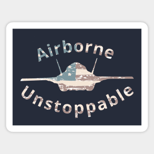 Airborne and Unstoppable Sticker